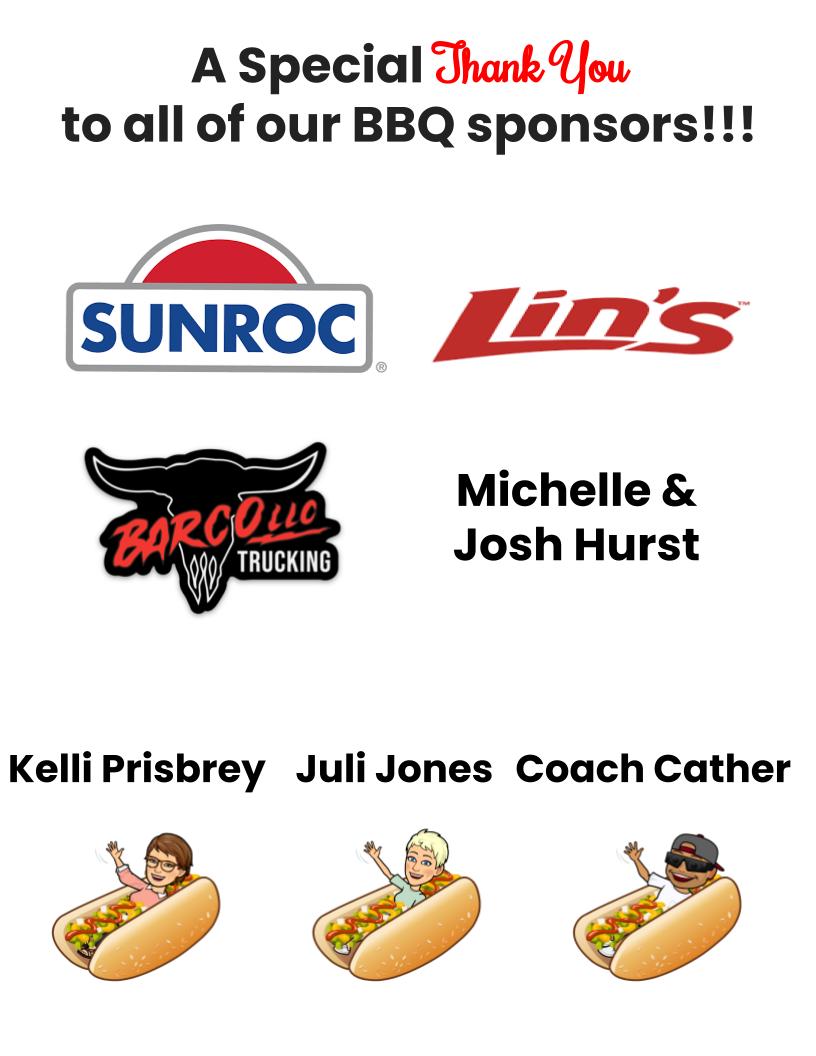 Back-To-School BBQ Sponsors - Sunroc, Lins, Barco, Michelle& Josh Hurst, Kelli Prisbrey, Juli Jones, Coach Cather